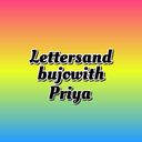 lettersbujowithpriya's profile picture
